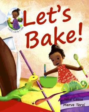 Ladi, Liz & Cam, Let's Bake! - Cover Image