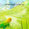 On Your Marks, Get Set, Go! - Page 9 - Ladi, Liz & Cam Picture Book