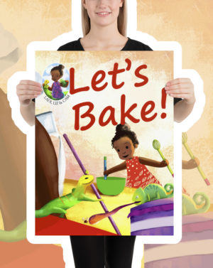 Ladi Liz & Cam, Let's Bake! Kids Poster, Children's Poster